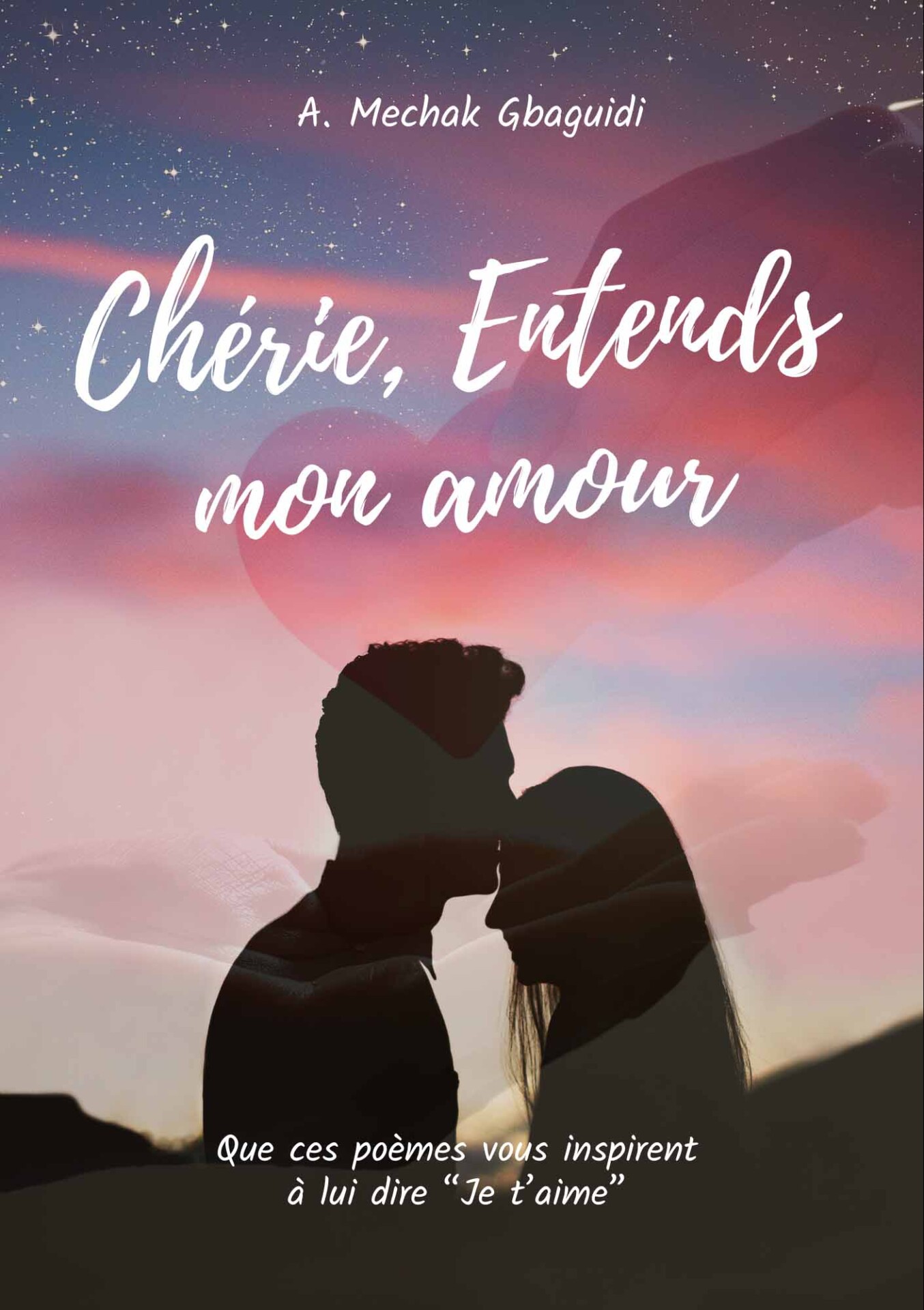 Déclaration d'Amour (Ebook gratuit) - Chérie, Entends mon amour Eb1